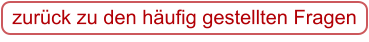 zurück zu den häufig gestellten Fragen